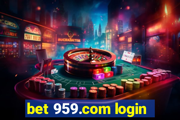 bet 959.com login